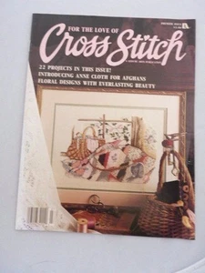 Leisure Arts For the Love of Cross Stitch Premier Issue Counted Cross Stitch - Picture 1 of 1
