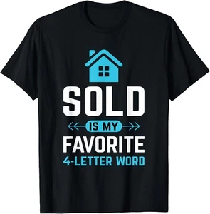 Sold Is My Favorite Word - Realtor & Real Estate Agent Gift Unisex T-Shirt - Picture 1 of 3