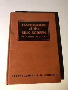 handbook of the silk screen printing process 1941 1st Ed Hc illus. - Foto 1 di 7