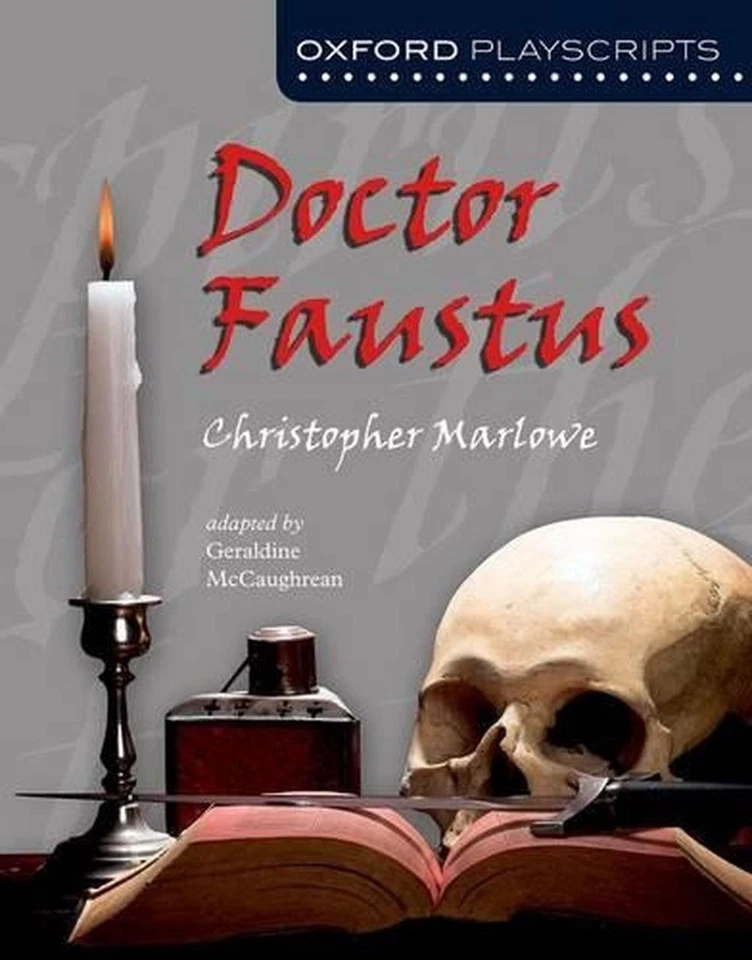 Oxford Playscripts: Doctor Faustus by Geraldine McCaughrean (English) Paperback - Image 1 of 1