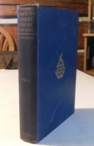 1910 EXTRACTS FROM THE LETTERS ... OF AMASA STONE MATHER - VOL.2 ONLY - Travel - Picture 1 of 8