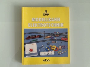 Buch ALBA Verlag Modellbahn Elektrotechnik AMP 4 - Bild 1 von 2