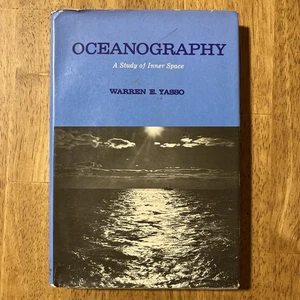 Warren E. Yasso OCEANOGRAPHY First Edition 1966 SIGNED Study of Inner Space - Bild 1 von 9