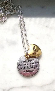 Mom In Memory Necklace "I'll Hold you in my Heart until I Hold you in Heaven" - Picture 1 of 1