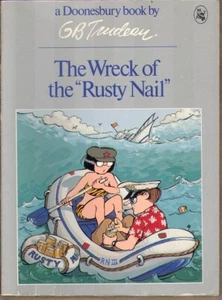 Doonsbury The Wreck of the Rusty Nail Gary B Trudeau 1983 - Bild 1 von 2