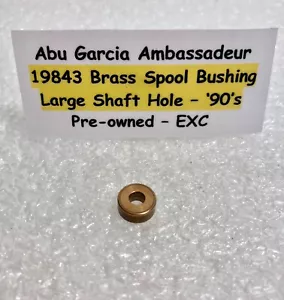 Abu Garcia Ambassadeur ~ Original #19843 Brass Spool Bushing ~ EXC - Look Price - Picture 1 of 2
