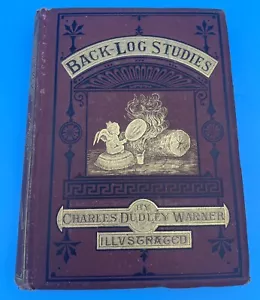 Back-Log Studies Charles Dudley Warner 1873 1st Edition Friend Mark Twain Book - Picture 1 of 12