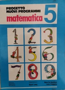 Progetto nuovi programmi Matematica 5, di Bucchioni, Chiappetta, Laeng,1989 - ER - Picture 1 of 1