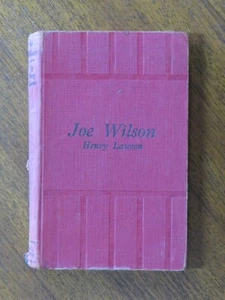 Joe Wilson - Henry Lawson (Hardback, 1923 Angus & Robertson ed.) - Picture 1 of 5