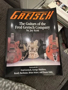 Gretsch: The Guitars of the Fred Gretsch Co. - Bild 1 von 1
