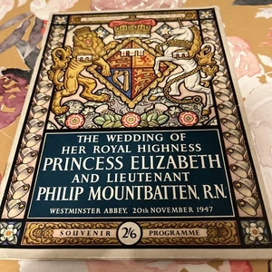 Royal Wedding of Princess Elizabeth & Philip Mountbatten 1947 Souvenir Programme - Picture 1 of 9