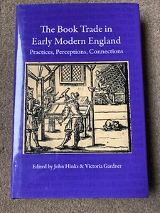 The Book Trade in Early Modern England by John Hinks , Victoria Gardener - Imagen 1 de 6