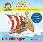 Pixi Wissen. Die Wikinger: 1 CD | Buch | Zustand gut