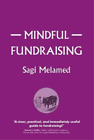 Sagi Melamed Mindful Fundraising (Paperback)