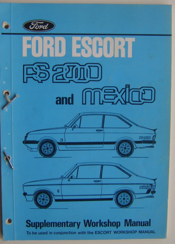 Ford Escort RS 2000 and Mexico Supplementary Workshop Manual 1975 - Image 1 of 2