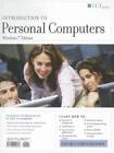 Introduction aux ordinateurs personnels, édition Windows 7 avec CDROM (ILT) - BON