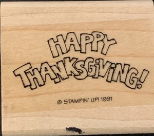1991 Stampin’ Up! Happy Thanksgiving! Outline Rubber Stamp - Picture 1 of 2
