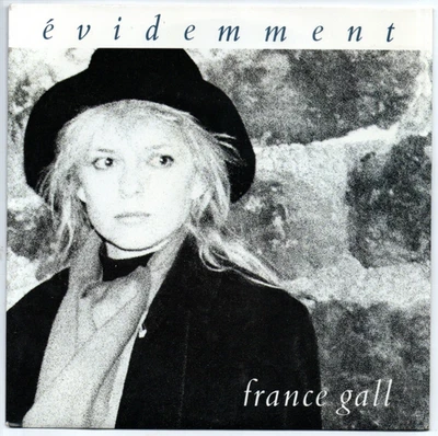 45 t Single 1988 - France GALL - Evidemment - La chanson d'Azima (Michel BERGER) - Photo 1/2