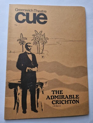 Cue-Greenwich Theatre -The Admirable Crichton 1977 Vintage Magazine - Image 1 of 3