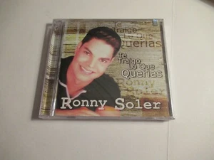 Te Traigo lo que Querias * by Ronny Soler (CD, Aug-1999, Sony Discos Inc.) - Picture 1 of 2