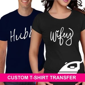 Hubby Wifey Iron On T Shirt Transfer His Hers Wedding Groom Bride Married Vinyl - Picture 1 of 3