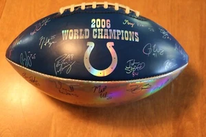 INDIANAPOLIS COLTS 2006 SUPERBOWL AUTOGRAPHED FOOTBALL - Picture 1 of 7