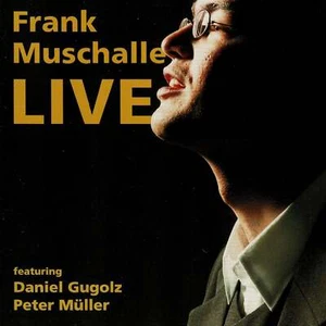 Frank Muschalle - Frank Muschalle live (CD) new/mint - Imagen 1 de 1