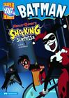 Batman: Harley Quinn's Shocking Surprise (Superh... by Hoena, Blake A. Paperback