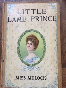 Little Lame Prince & the Traveling Cloak CIRCA 1920 By Miss Mulock Illustrated - Picture 1 of 4