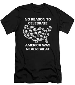 No reason to Celebrate America was never Great T shirt tee Protest Native skull - Picture 1 of 1