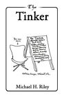 The Tinker.by Riley  New 9780595183722 Fast Free Shipping&lt;|