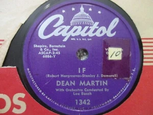Dean Martin "I Love The Way You Say Goodnight" "If" Capitol 1342, 1950, 78 rpm - Picture 1 of 4