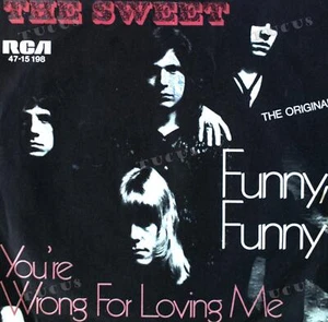 The Sweet - Funny, Funny / You're Wrong For Loving Me 7in 1972 (VG/VG) .* - Picture 1 of 1