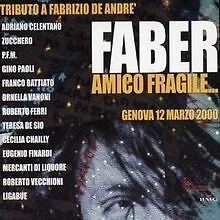 Faber,Amico Fragile von Various Artists | CD | Zustand sehr gut - Immagine 1 di 2