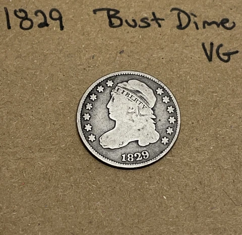 1829 Capped Bust Dime VG Very Good Cover