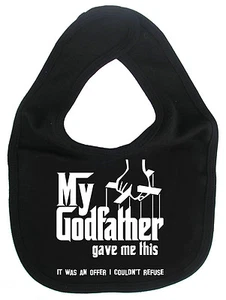 Godfather Baby Bib "My Godfather Gave me this.." Christening Godson Goddaughter - Picture 1 of 12
