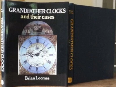 Grandfather Clocks and Their Cases by Loomes, Brian Paperback Book The Fast Free - Image 1 of 2
