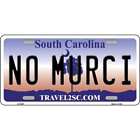 No Murci South Carolina Novelty Metal License Plate Tag Lp-6297