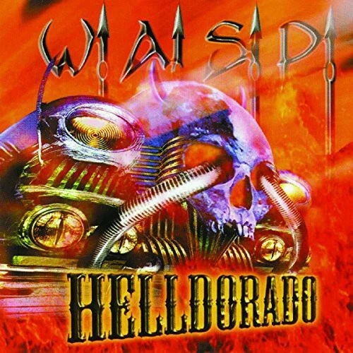 Helldorado-Orange Vinyl by W.A.S.P. (Record, 2015)