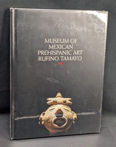 Museum of Mexican Prehispanic Art Rufino Tamayo by First 1st Edition Sealed - Picture 1 of 3