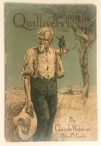 The Quillivers' Ride by Claude Wetmore 1915 - Picture 1 of 5