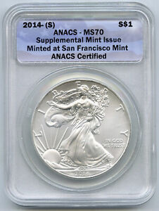 2014-(S) American Eagle Silver Dollar ANACS MS70 Supplemental Mint Issue - E569