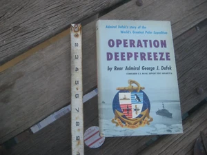 Vintage 1957 - OPERATION DEEP FREEZE Fine HC/DJ 1st Edition Book George J. Dufek - Imagen 1 de 3