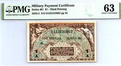 Series 481 $1 (Military Payment Certificate) 3rd Printing PMG 63 Pick S835-3 - Image 1 of 4
