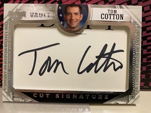 2022 Decision 2022 Midterm Madness Vault Cut Signatures Tom Cotton #7 Auto
