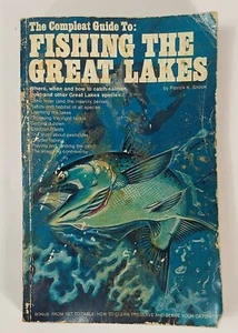 The Compleat Guide To: Fishing The Great Lakes by Patrick K Snook 1976 1st Pub - Imagen 1 de 9