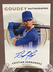 2022 Goodwin Champions CRISTIAN HERNANDEZ *GOUDEY Autographs RC Auto!* 🔥🔥