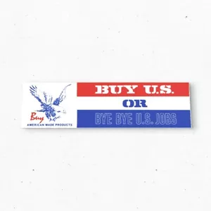 COMPRA AMERICAN OR BYE BYE US JOBS pegatina parachoques - vinilo estilo vintage años 80 años 90 - Imagen 1 de 4