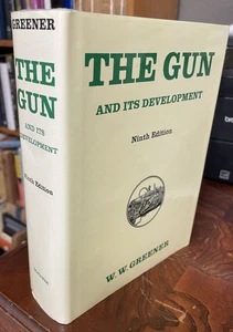 The Gun and its Development W W Greener HBDJ Bonanza Reprint - Picture 1 of 7