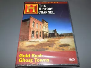 GOLD RUSH GHOST TOWNS Mining Mines Lost Town Old West History Channel DVD SEALED - Imagen 1 de 4